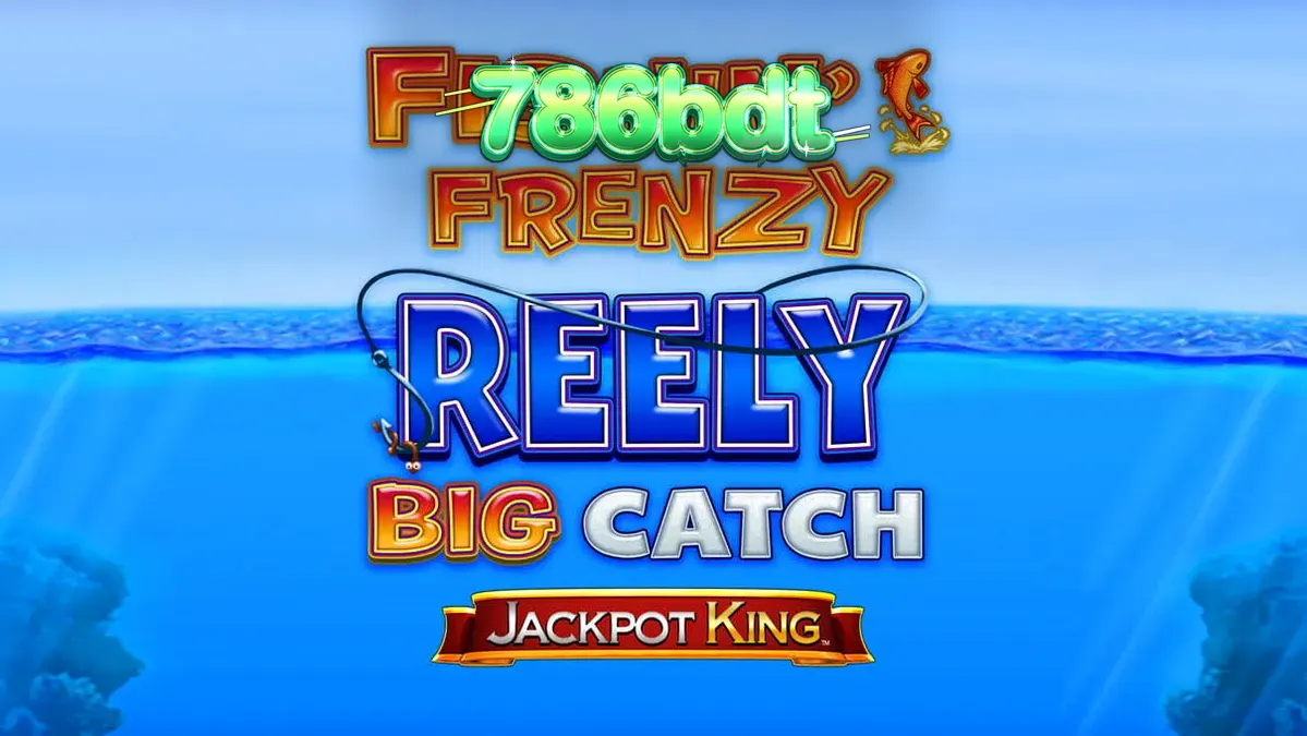 Fishin' Frenzy Reely Big Catch Jackpot King স্লট গেমের একটি দৃশ্য যেখানে মাছ ধরার থিম এবং ডিজিটাল রিল দেখা যাচ্ছে।